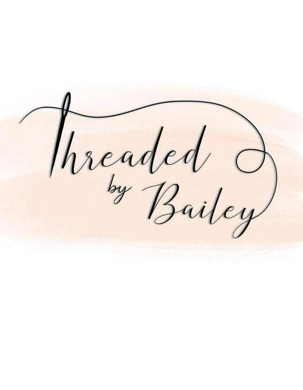 Threaded By Bailey LLC